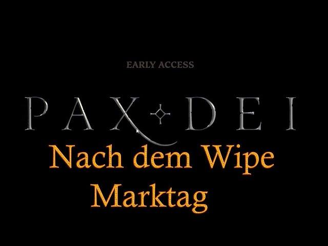 Pax Dei - Nach dem Wipe - Markttag bei Karma - Kerry - Tremen