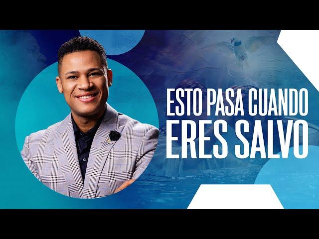 Esto pasa cuando eres salvo - Pastor Israel Jimenez