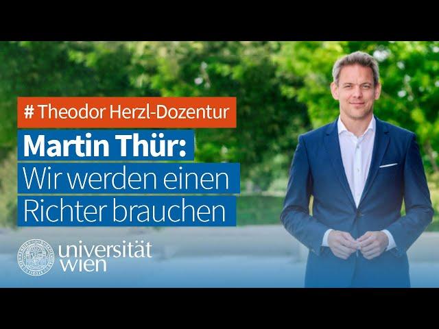 Theodor Herzl-Dozentur mit Martin Thür: Von der Auskunftspflicht bis zu Whistleblowern