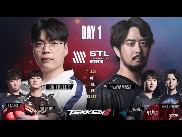 STL Club Battle 2025 Day 1  (Ulsan, JDCR, Keisuke, Rangchu, Nobi, Edge, Double, Jeondding, CBM...)