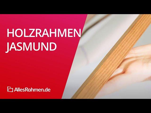 Einfach Bilder einrahmen - mit dem Holzrahmen Jasmund