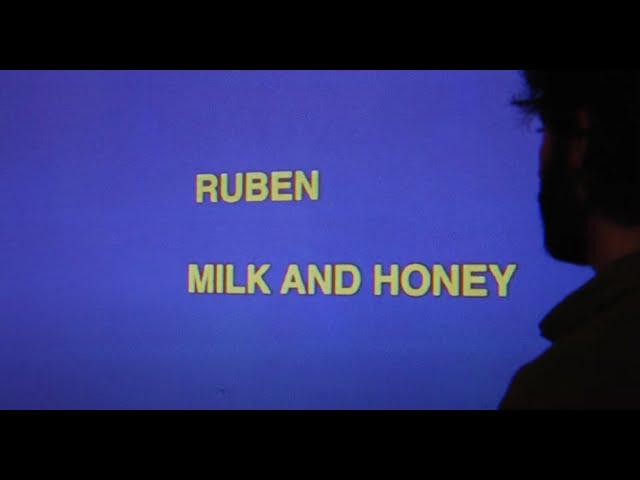 Ruben - Milk and honey (Official Music Video)