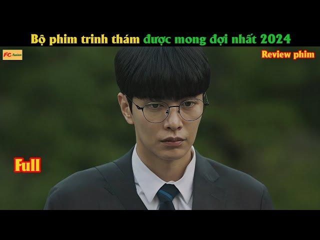 Bộ phim trinh thám được mong đợi nhất 2024 - Review phim Hàn