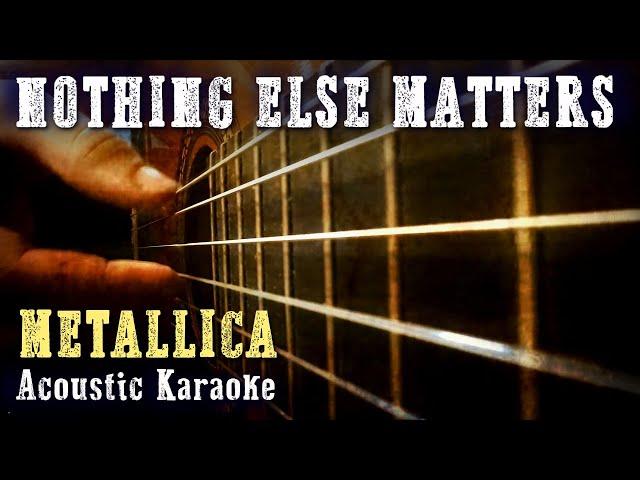 Metallica - Nothing else matters -  Acoustic Guitar Karaoke