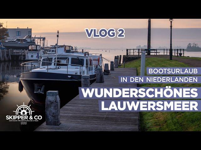 Urlaub auf dem Motorboot - Friesland (NL) im goldenen Herbst - VLOG 2