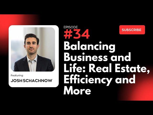 Balancing Business and Life: Real Estate, Efficiency and More | Weekly Business Vlog #34