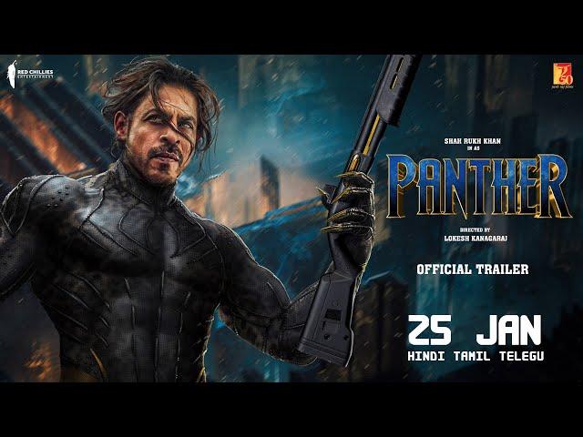 PANTHER - Trailer | Shah Rukh Khan | Lokesh Kanagaraj | Deepika Padukone In 2024