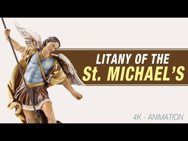 LITANY OF SAINT MICHAEL'S