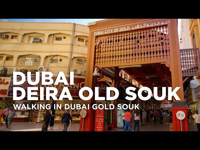 Walking in Deira Old Souk Area | Dubai Gold Souk | Dubai City - UAE