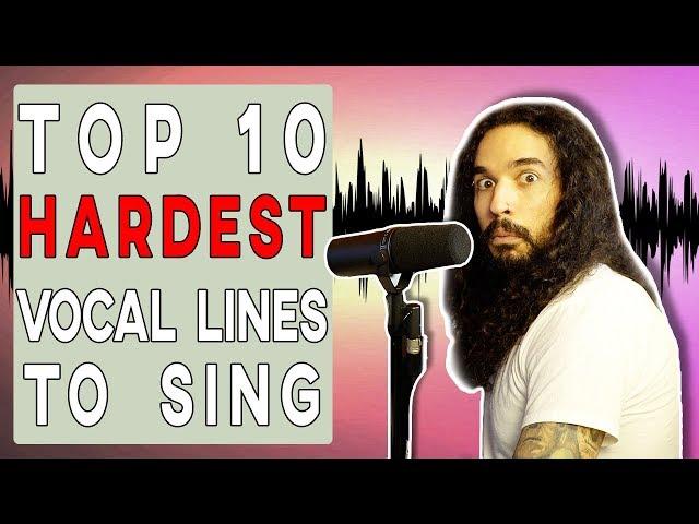 Top 10 HARDEST Vocal Lines To Sing