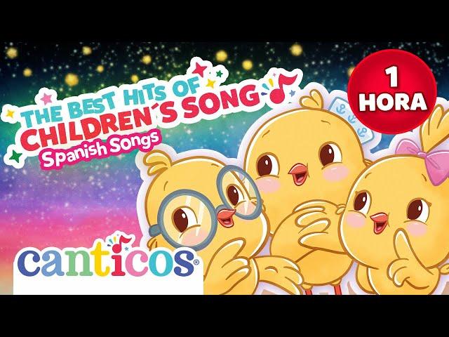 The best hits of children's songs | Songs in Spanish | Learn Spanish | Canticos