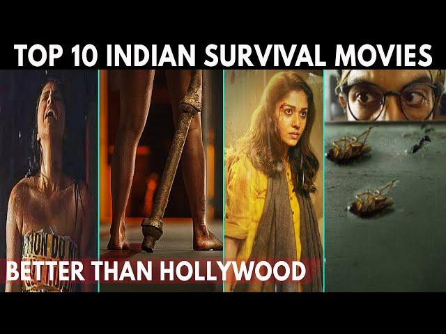 Top 10 Best Indian Survival Movies Better Than Hollywood Survival Movies | Amazon,Netflix,Zee5