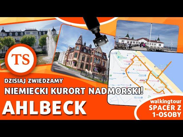 Seebad Ahlbeck - Spacer po Niemieckim kurorcie nadmorskim - 2024 Walkingtour 4K