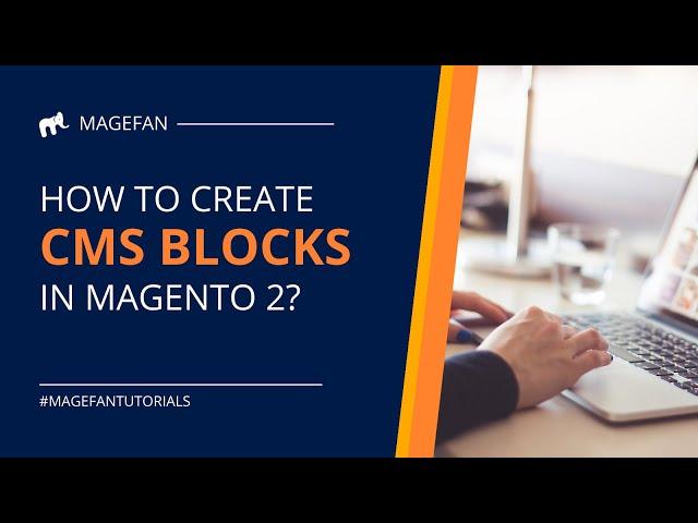 How to Create CMS Block in Magento 2?