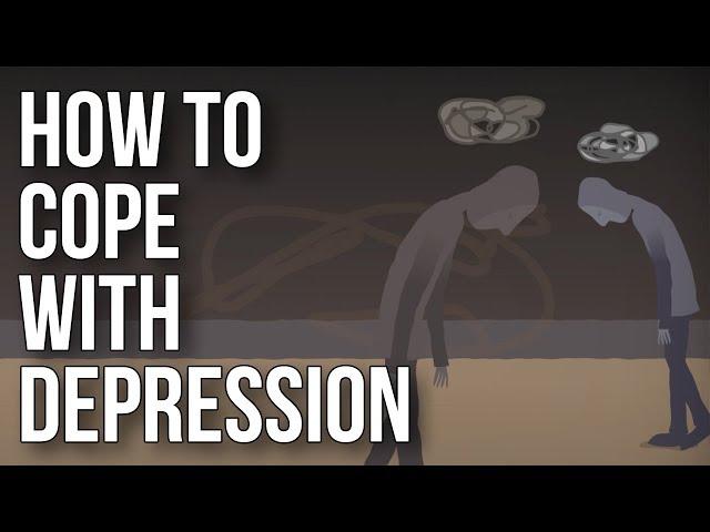 How To Cope With Depression