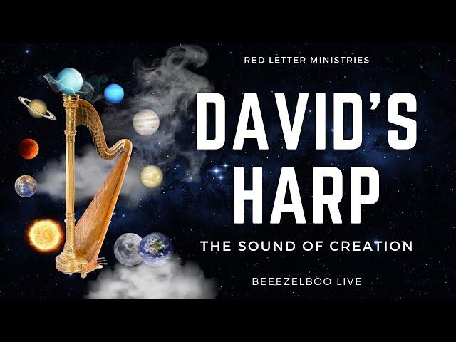 David's Harp | The Sound of Creation