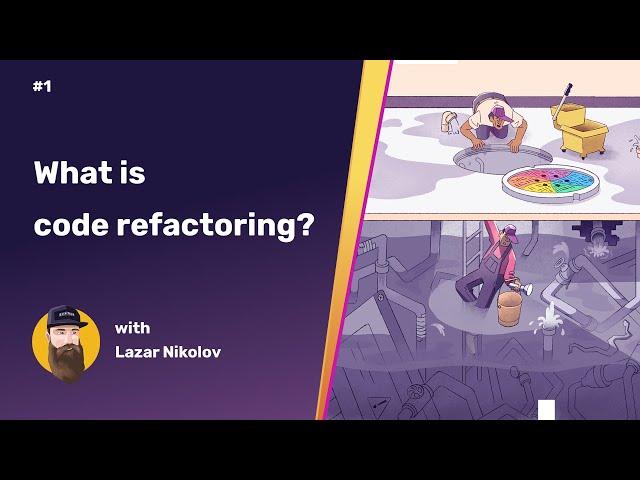 What is Code Refactoring | Code Refactoring 101