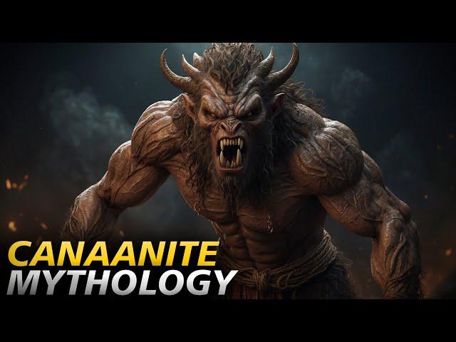 Canaanite Mythology Completely Explained - 4K Mythological Documentary