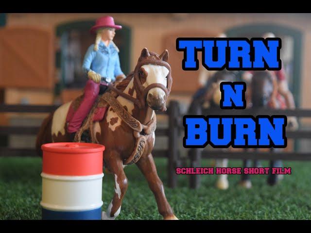 Turn N Burn - Schleich Horse Short Film