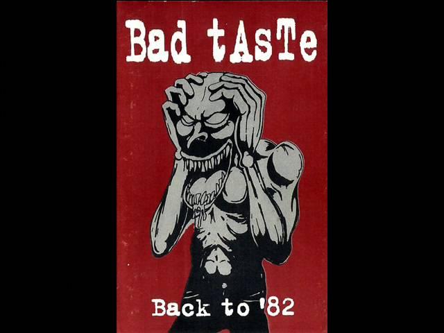 Bad Taste - Back to '82 (1994) - FULL ALBUM