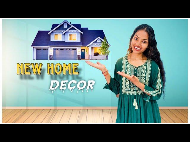 "New Home Decor"|Miss.Hosiyar|