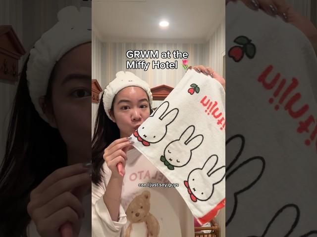 GRWM at the Miffy Hotel!!!!