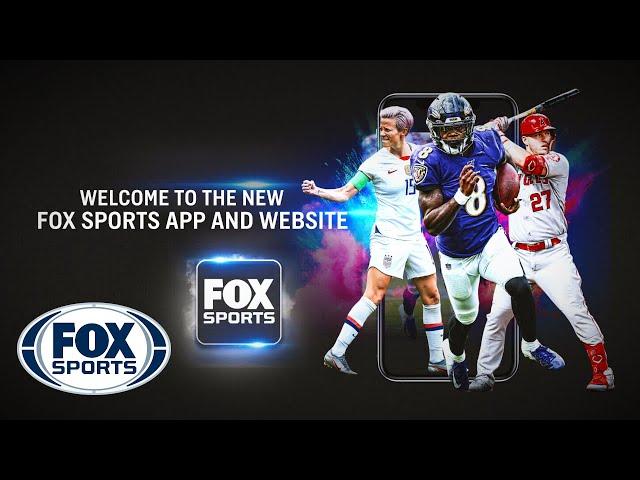 Welcome to the new FOX Sports App and Website! | FOX SPORTS