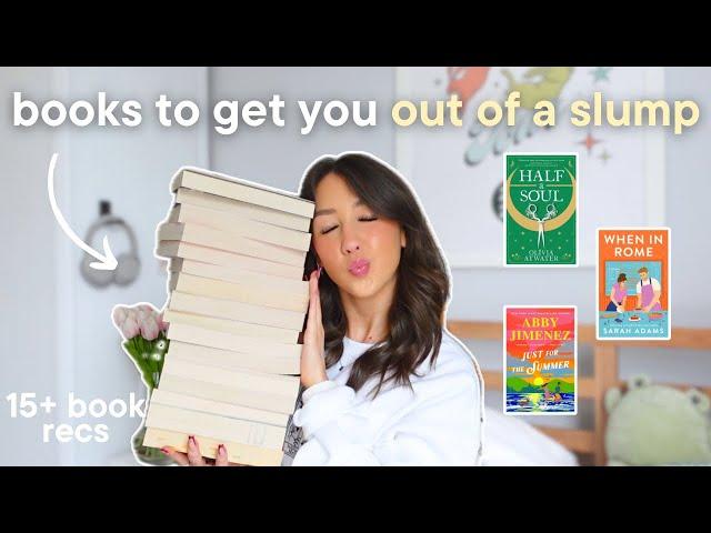 book recommendations to get you out of a slump!