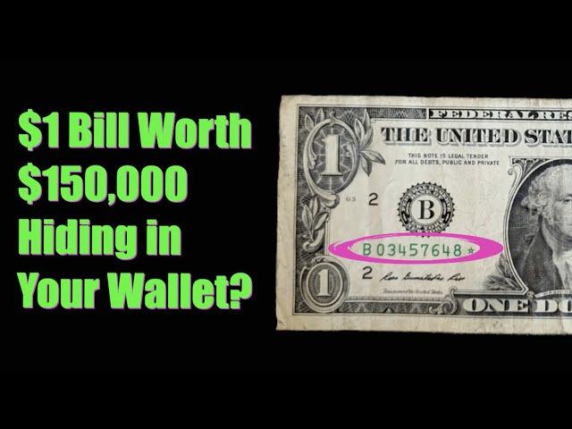 I Found a $1 Bill Worth $150,000...Sort of.