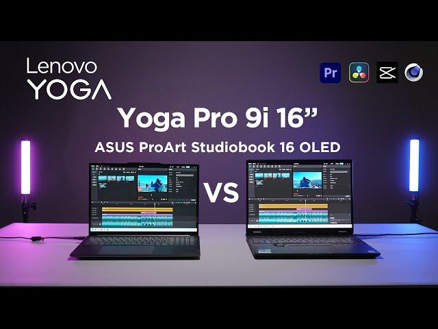 Lenovo Yoga Pro 9i 16" vs ASUS ProArt Studiobook 16 OLED: The Ultimate Showdown.