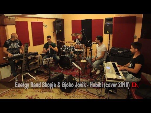 Habibi Azis --- COVER by Energy Band & Gjoko Jovik 2016