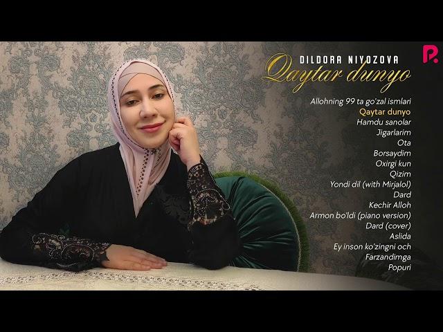 Dildora Niyozova - Qaytar dunyo nomli albom dasturi 2020