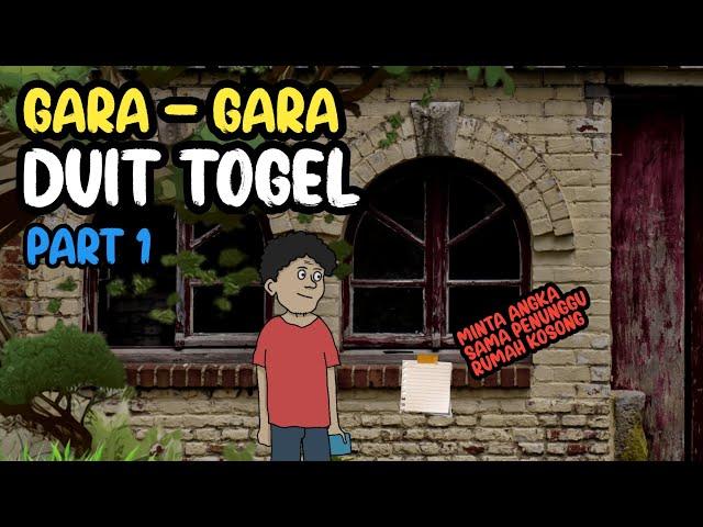 GARA - GARA DUIT TOGEL PART 1 - KOMEDI LUCU