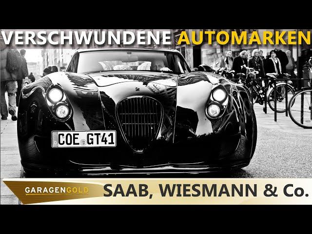 Verschwundene Automarken - Saab, Wiesmann & Co.: Wo sind sie geblieben? | Garagengold