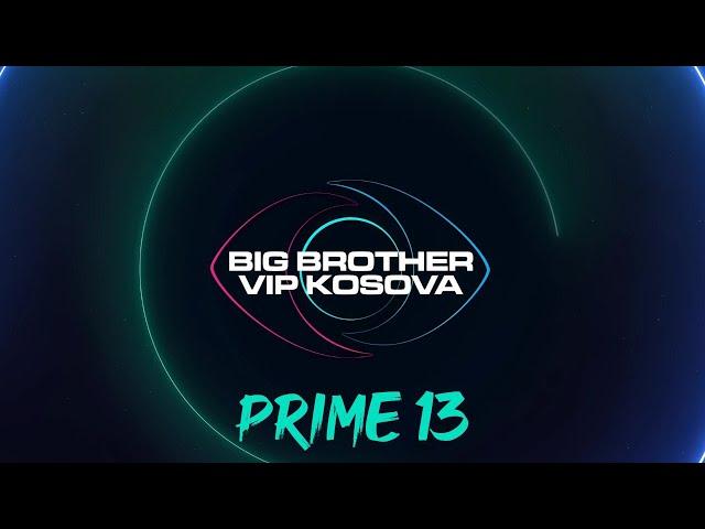 PRIME 13 - Big Brother VIP Kosova 3 - 29.11.2024