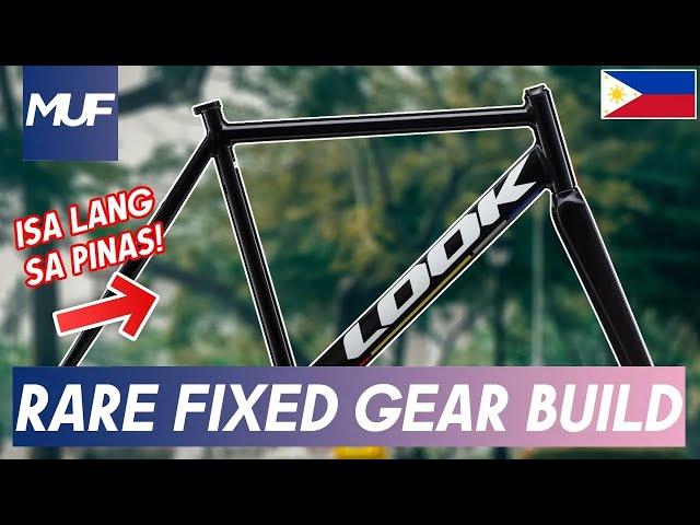 Fixed Gear Build Philippines | LOOK Fixed Gear 