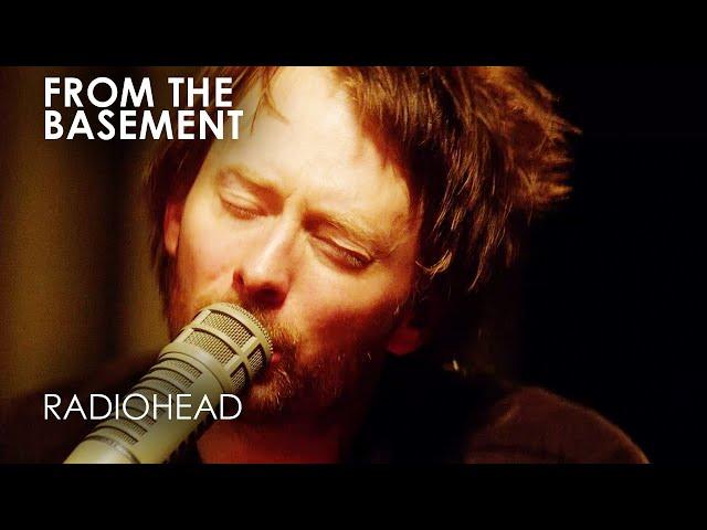 Go Slowly | Radiohead | From The Basement