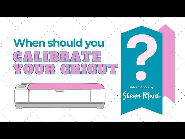 How to Calibrate Cricut Maker or Explore - MUST WATCH for Print then Cut  - 2024 Cricut calibration