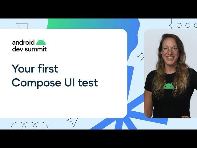 Write your first Compose UI test