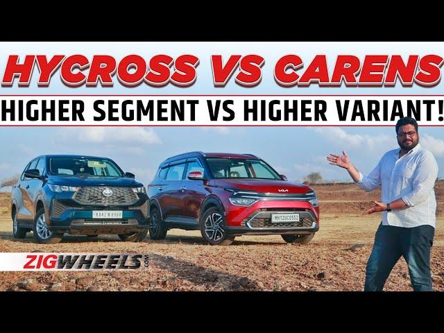 Toyota Innova Hycross GX vs Kia Carens Luxury Plus: Sense In The Segment Above?