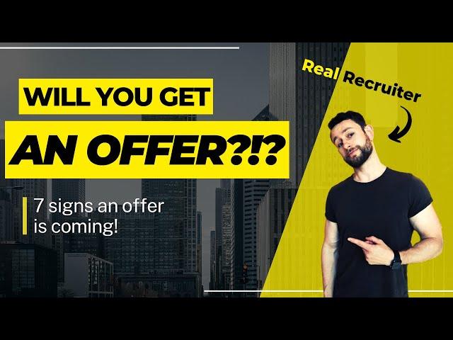 Signs You Are Getting a Job Offer