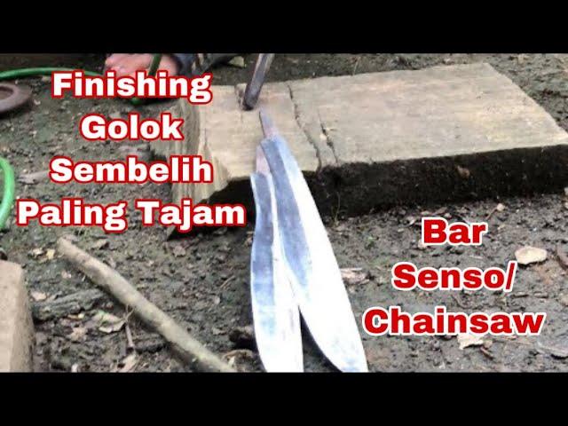 Finishing Pembuatan Golok Sembelih dari Bar Chainsaw Paling Tajam ala Bang Sidik