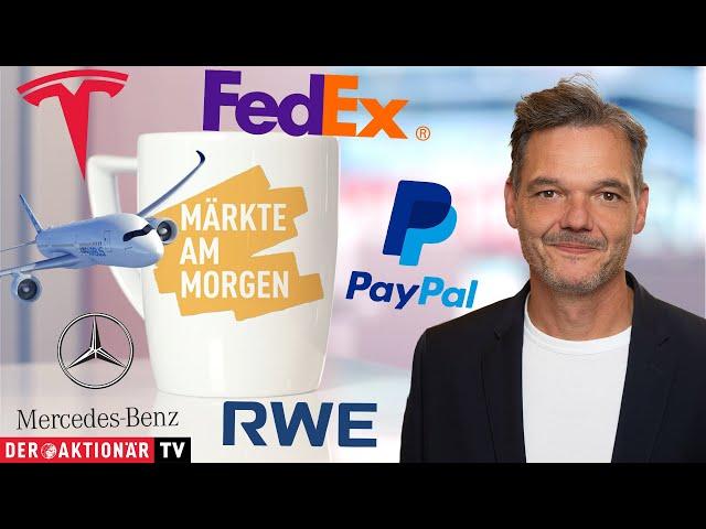 Märkte am Morgen: FedEx, Tesla, AMD, PayPal, DAX, Mercedes-Benz, Airbus, RWE, DHL Group, SMA Solar