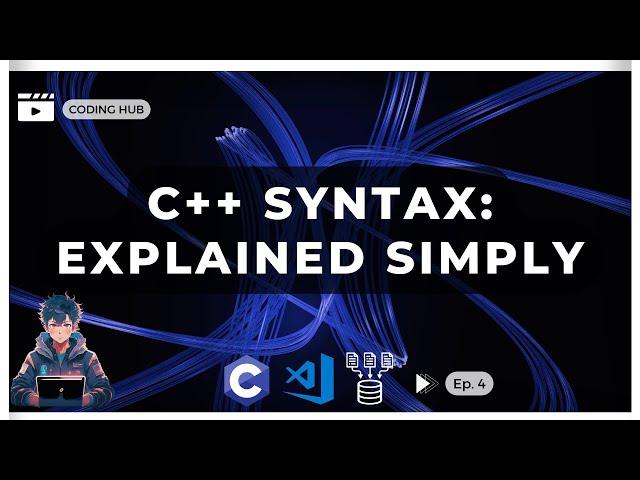 Basic C++ Syntax: Explained Simply