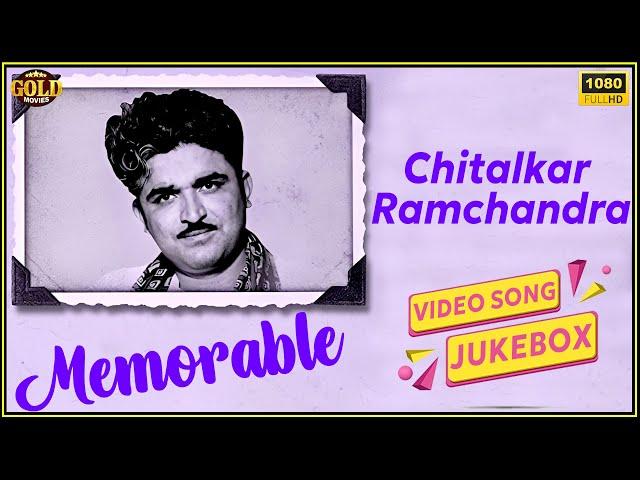 Chitalkar Ramchandra Memorable Video Songs Jukebox - Super Hits - HD