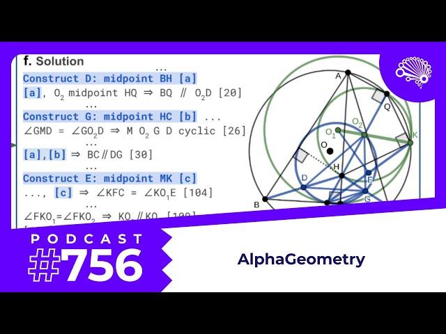 756: AlphaGeometry: AI is Suddenly as Capable as the Brightest Math Minds — with @JonKrohnLearns