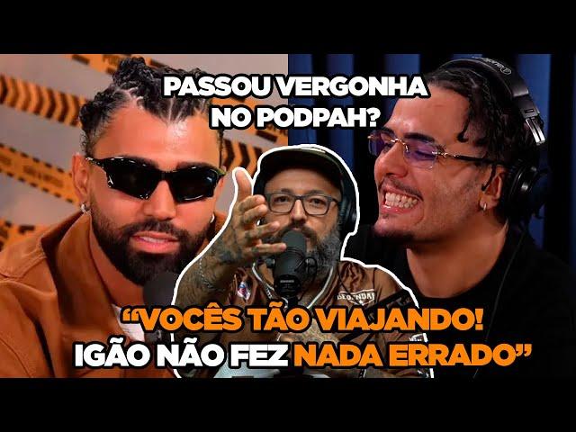 IGÃO DO PODPAH FALOU MERDA EM ENTREVISTA COM GABIGOL?