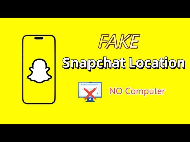 How to Change Location on Snapchat Map without a Computer? | For iPhone 2024