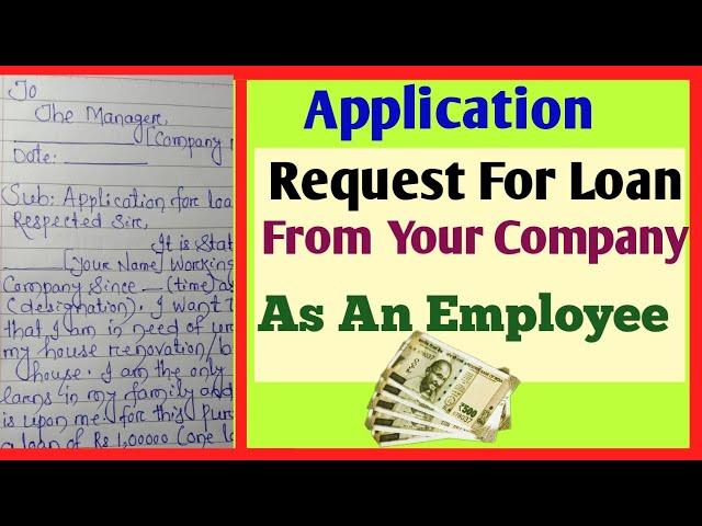 Loan Request Application To Your Company As An Employee | How To Write Application For Loan Request