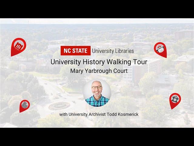 University History Walking Tour: Mary Yarbrough Court